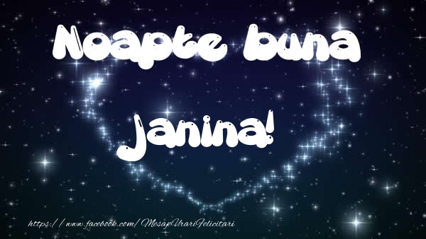 Felicitari de noapte buna - ❤️❤️❤️ Stele & Inimioare | Noapte buna Janina!