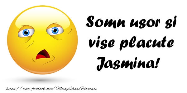 Felicitari de noapte buna - Emoticoane | Somn usor si vise placute Jasmina!