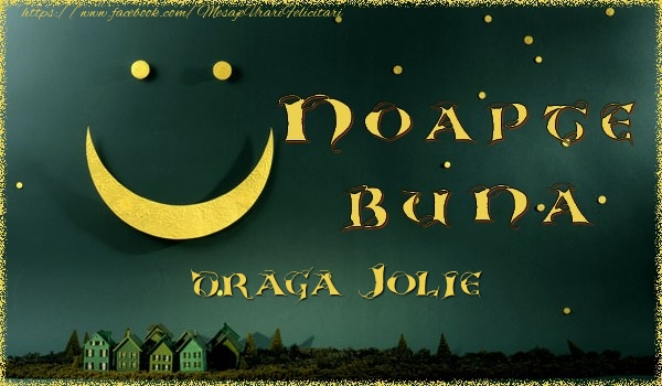 Felicitari de noapte buna - Luna & Stele | Noapte buna Jolie