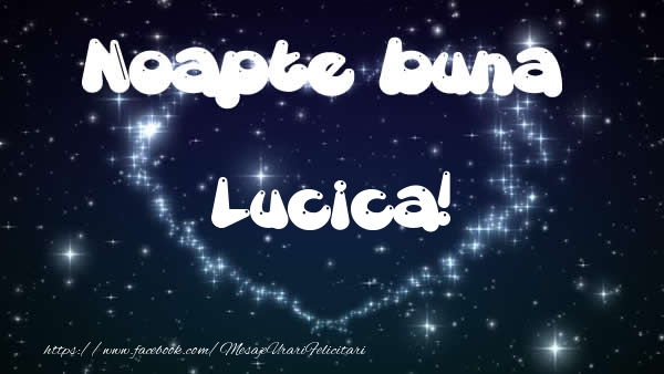 Felicitari de noapte buna - ❤️❤️❤️ Stele & Inimioare | Noapte buna Lucica!