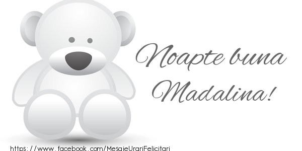 Felicitari de noapte buna - Ursuleti | Noapte buna Madalina!