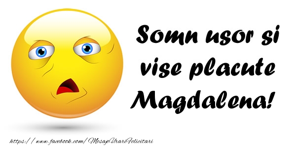 Felicitari de noapte buna - Emoticoane | Somn usor si vise placute Magdalena!