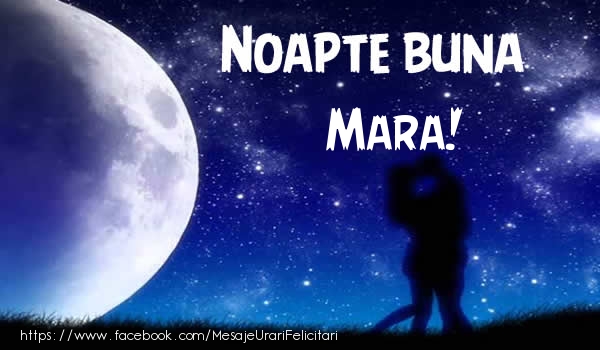 Felicitari de noapte buna - Luna & Stele | Noapte buna Mara!
