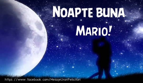 Felicitari de noapte buna - Luna & Stele | Noapte buna Mario!