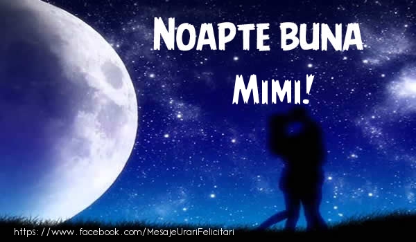 Felicitari de noapte buna - Luna & Stele | Noapte buna Mimi!