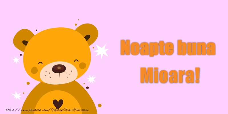 Felicitari de noapte buna - Ursuleti | Noapte buna Mioara!