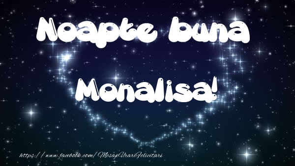 Felicitari de noapte buna - ❤️❤️❤️ Stele & Inimioare | Noapte buna Monalisa!