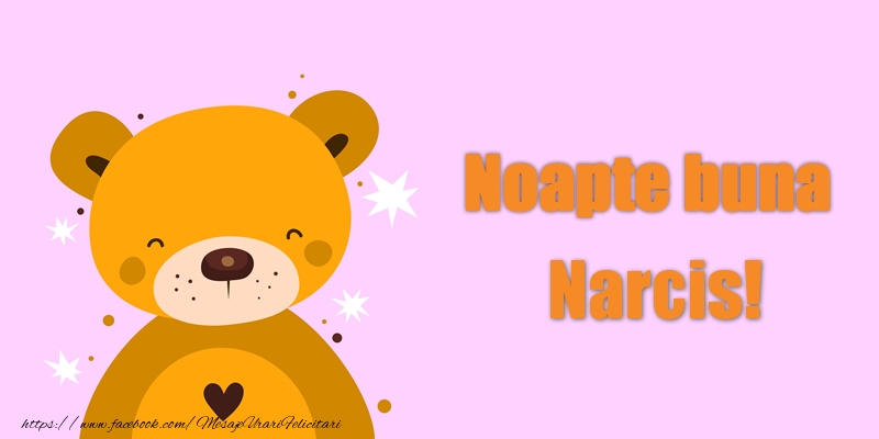 Felicitari de noapte buna - Ursuleti | Noapte buna Narcis!