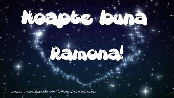 Felicitari de noapte buna - ❤️❤️❤️ Stele & Inimioare | Noapte buna Ramona!