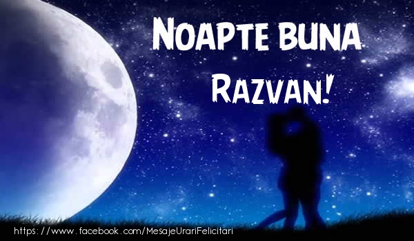 Felicitari de noapte buna - Luna & Stele | Noapte buna Razvan!