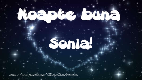 Felicitari de noapte buna - ❤️❤️❤️ Stele & Inimioare | Noapte buna Sonia!