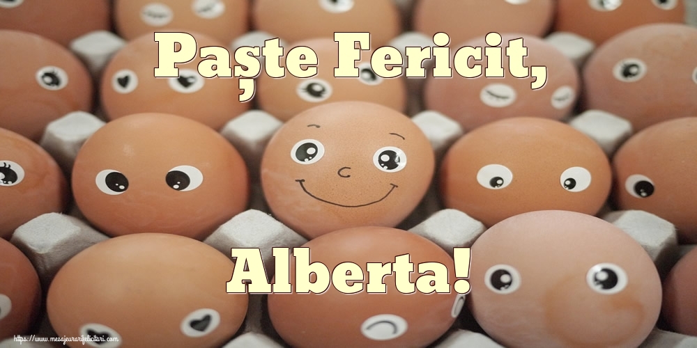 Felicitari de Paste - Oua & Haioase | Paște Fericit, Alberta!