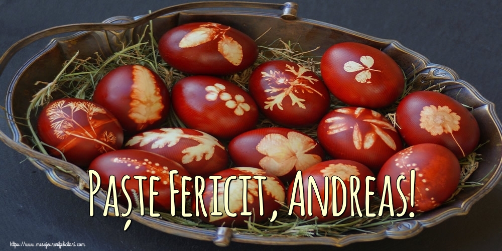 Felicitari de Paste - Oua | Paște Fericit, Andreas!
