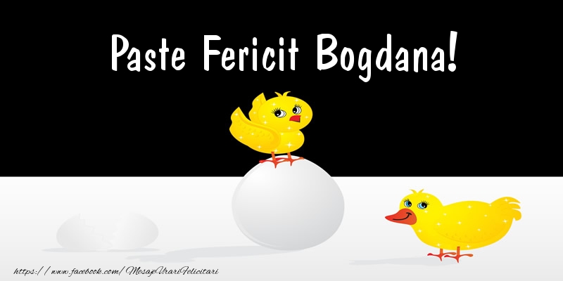 Felicitari de Paste - Puisor | Paste Fericit Bogdana!
