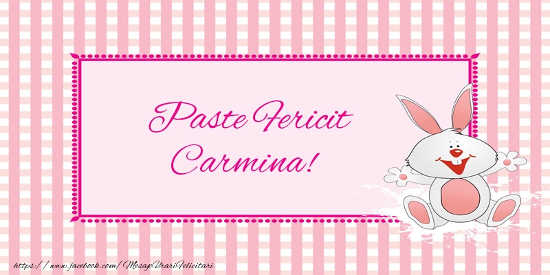 Felicitari de Paste - Iepuras | Paste Fericit Carmina!