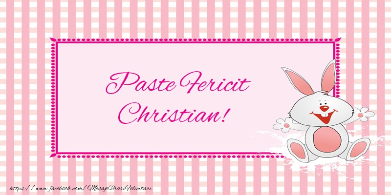 Felicitari de Paste - Iepuras | Paste Fericit Christian!