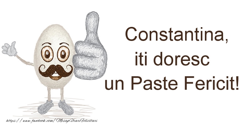 Felicitari de Paste - Haioase | Constantina, iti doresc un Paste Fericit!