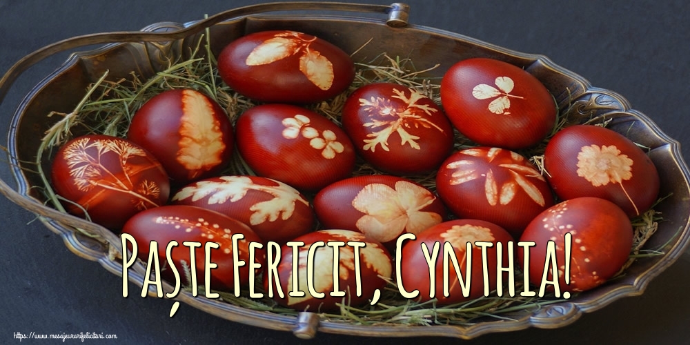 Felicitari de Paste - Oua | Paște Fericit, Cynthia!