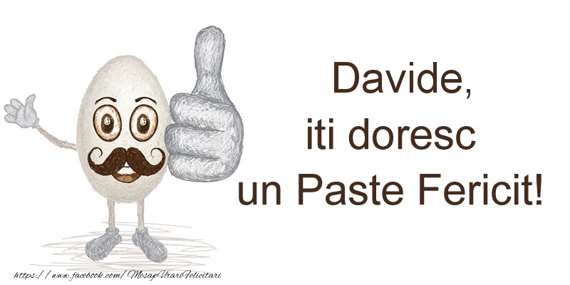 Felicitari de Paste - Davide, iti doresc un Paste Fericit!