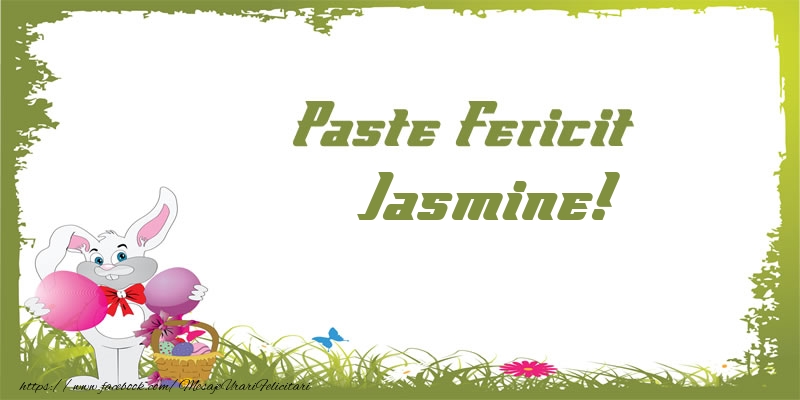 Felicitari de Paste - Iepuras & Oua | Paste Fericit Jasmine!
