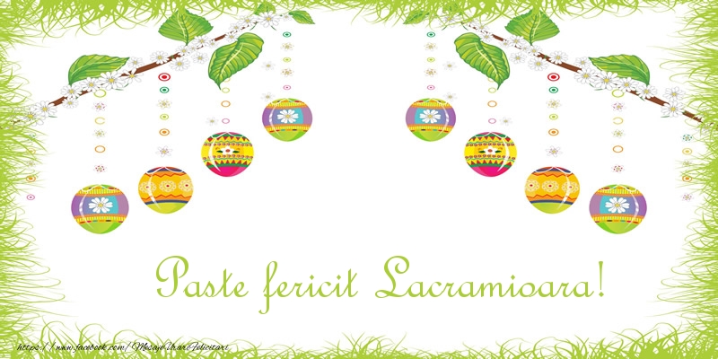 Felicitari de Paste - Paste Fericit Lacramioara!