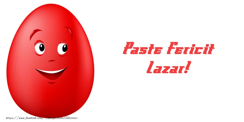Felicitari de Paste - Paste Fericit Lazar!