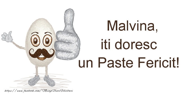 Felicitari de Paste - Malvina, iti doresc un Paste Fericit!