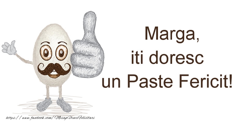 Felicitari de Paste - Marga, iti doresc un Paste Fericit!