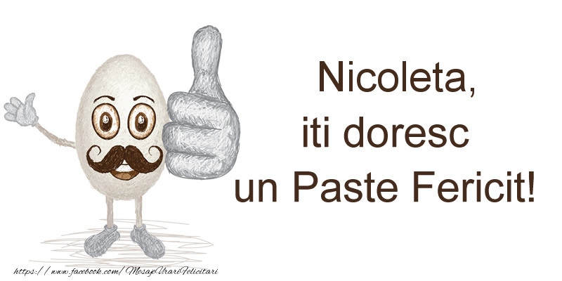 Felicitari de Paste - Nicoleta, iti doresc un Paste Fericit!