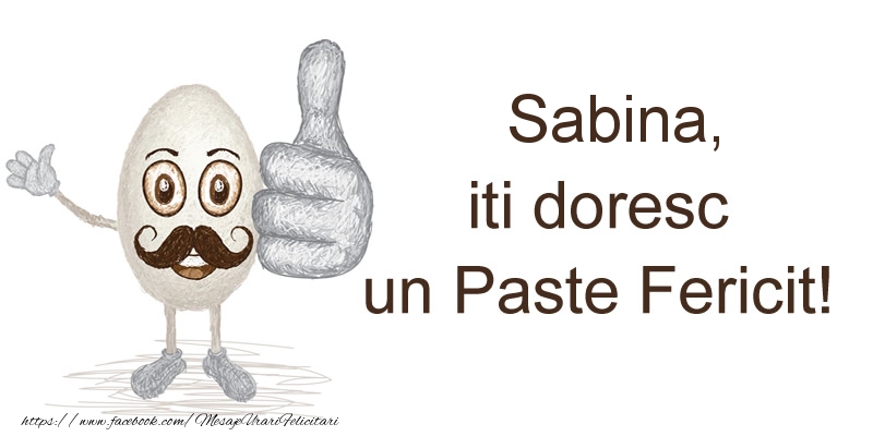 Felicitari de Paste - Sabina, iti doresc un Paste Fericit!