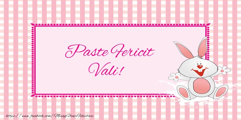 Felicitari de Paste - Iepuras | Paste Fericit Vali!