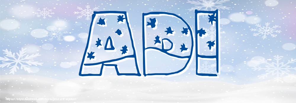 Felicitari cu numele tau - Imagine cu numele Adi - Iarna
