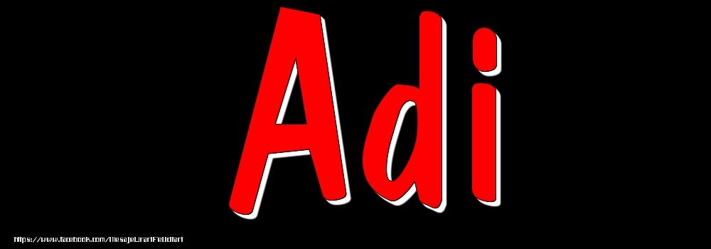 Felicitari cu numele tau - Imagine cu numele Adi - Rosu pe fundal Negru