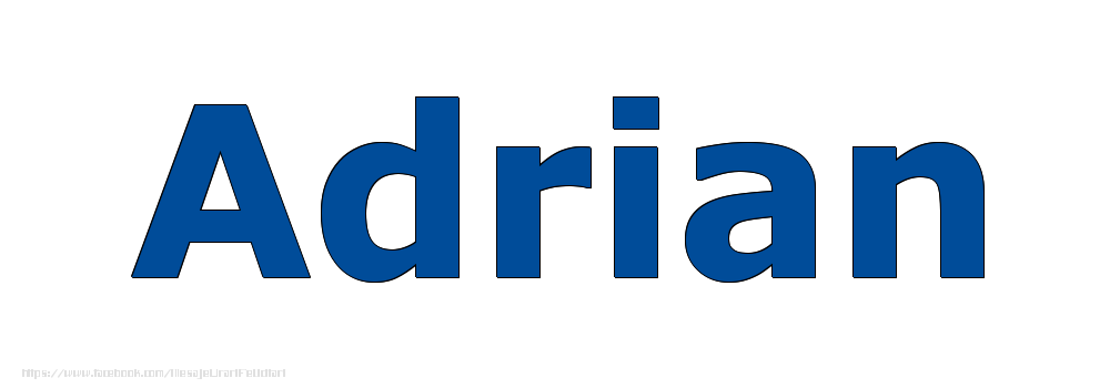 Felicitari cu numele tau - Poza cu numele Adrian - Albastru