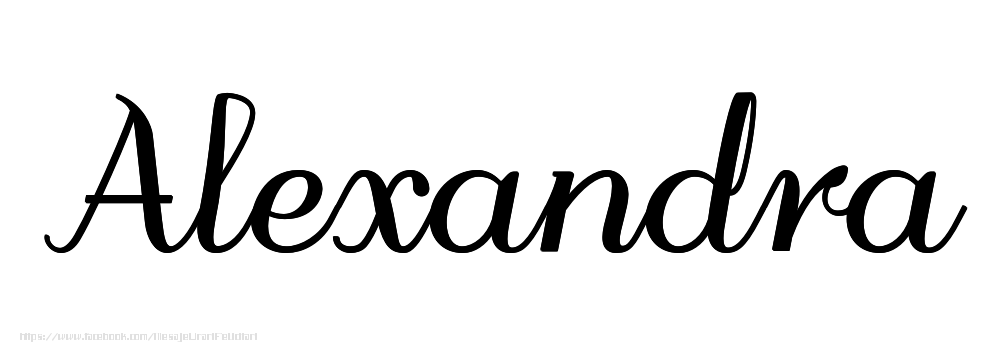 Felicitari cu numele tau - Imagine cu numele Alexandra - Scris de mână
