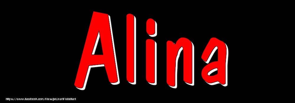Felicitari cu numele tau - Imagine cu numele Alina - Rosu pe fundal Negru