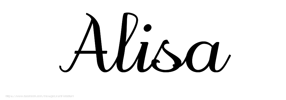 Felicitari cu numele tau - Imagine cu numele Alisa - Scris de mână