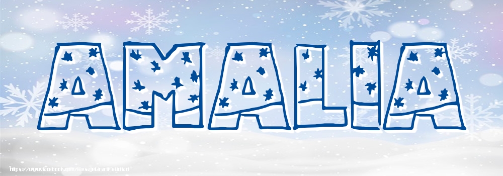 Felicitari cu numele tau - Imagine cu numele Amalia - Iarna