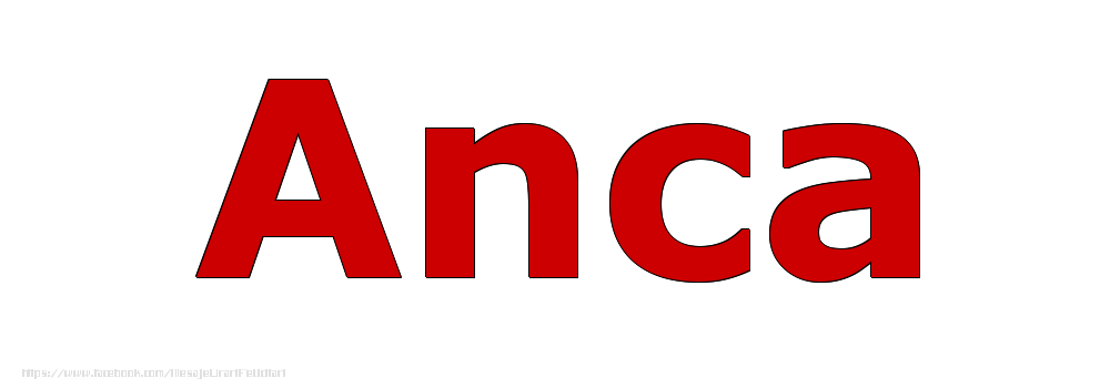 Felicitari cu numele tau - Poza cu numele Anca - Rosu