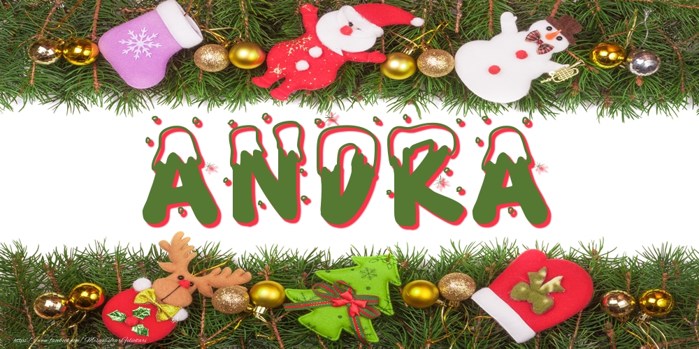 Felicitari cu numele tau - Poza cu numele Andra de Craciun
