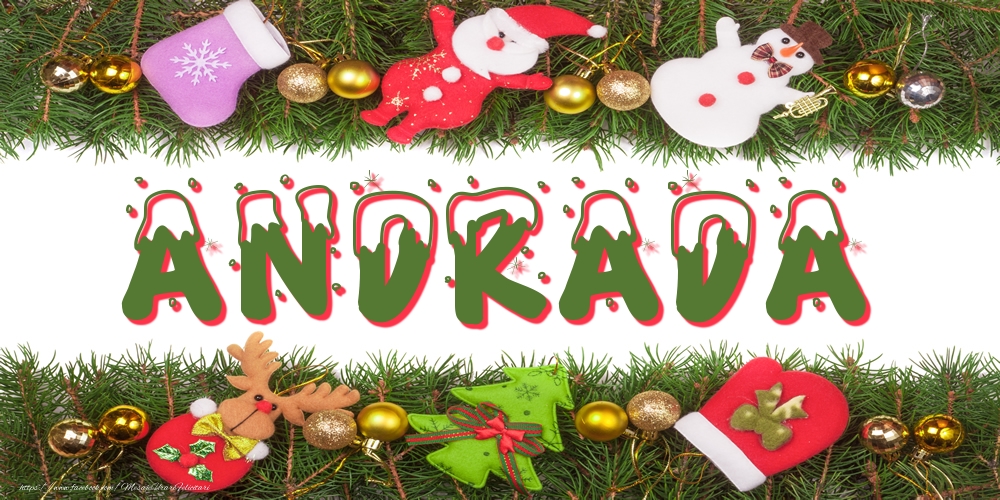 Felicitari cu numele tau - Poza cu numele Andrada de Craciun