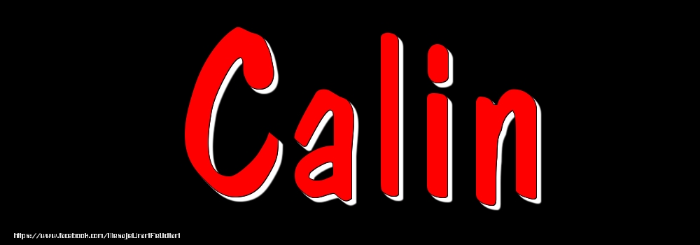 Felicitari cu numele tau - Imagine cu numele Calin - Rosu pe fundal Negru
