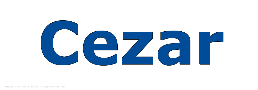 Felicitari cu numele tau - Poza cu numele Cezar - Albastru