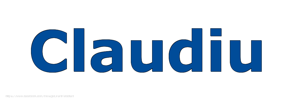 Felicitari cu numele tau - Poza cu numele Claudiu - Albastru