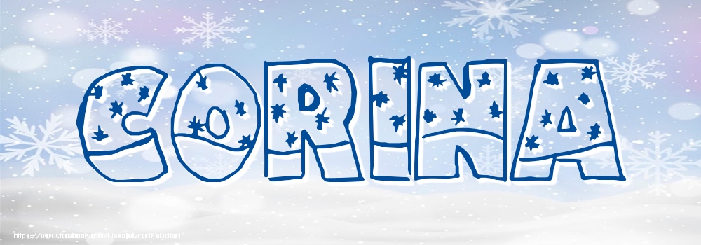 Felicitari cu numele tau - Imagine cu numele Corina - Iarna