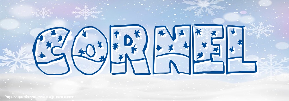 Felicitari cu numele tau - Imagine cu numele Cornel - Iarna