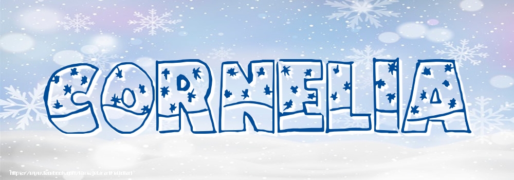 Felicitari cu numele tau - Imagine cu numele Cornelia - Iarna