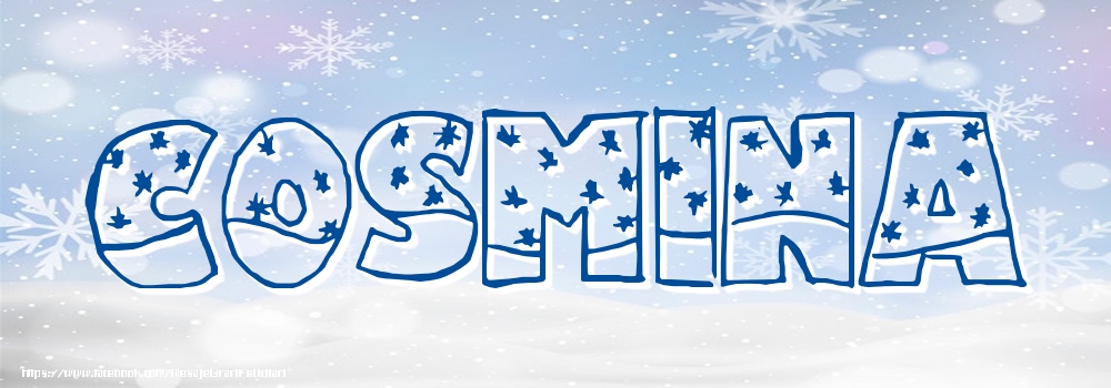 Felicitari cu numele tau - Imagine cu numele Cosmina - Iarna