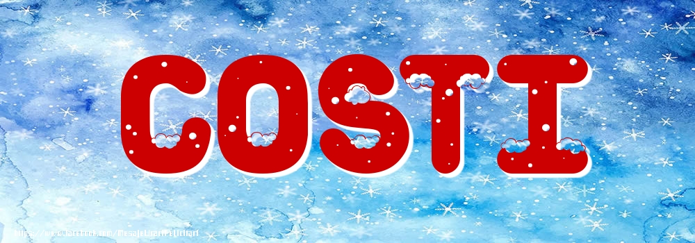 Felicitari cu numele tau - Poza cu numele Costi - Iarna