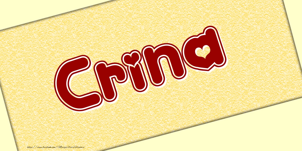 Felicitari cu numele tau - Poza cu numele Crina - Scris cu inimioare